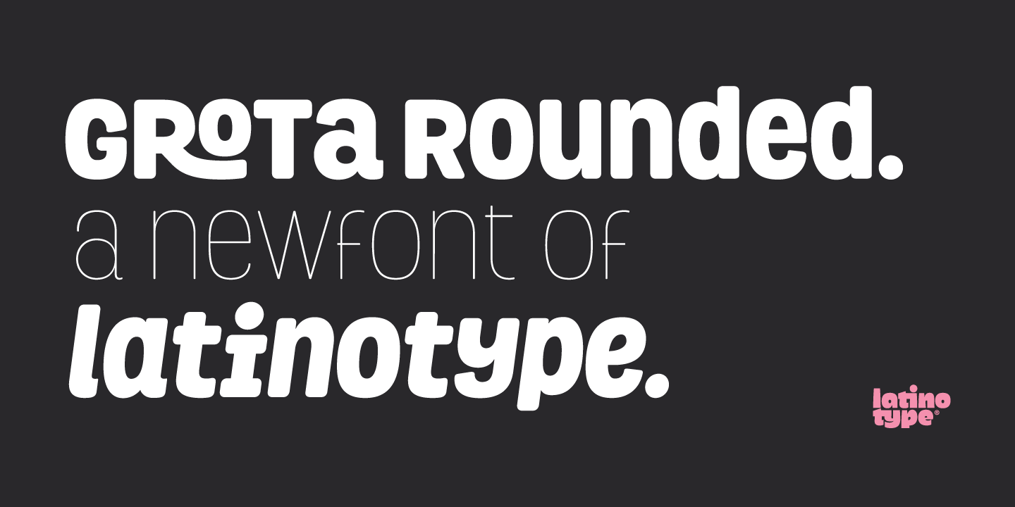 Example font Grota Rounded #8